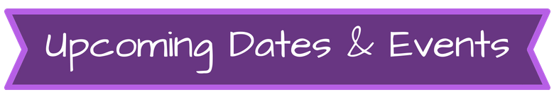 Upcoming Dates