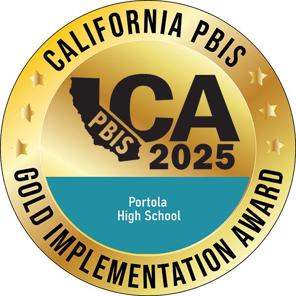 California PBIS 2025 Gold Implementation Award for Portola High School