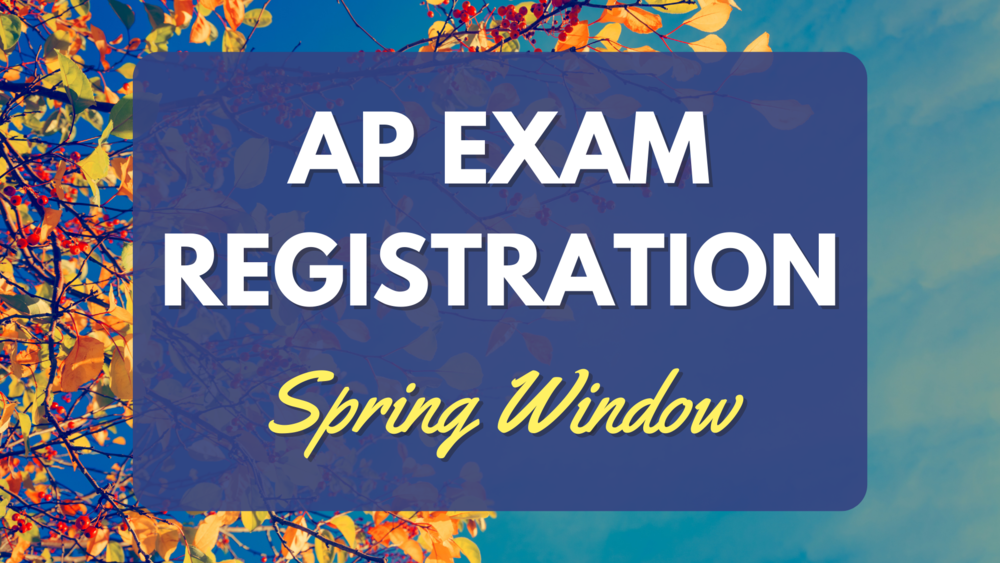 AP Registration Fall Window