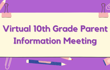 Virtual 10th Grade Parent Information Meeting