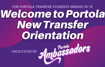 "Welcome to Portola" New Transfer Student Orientation